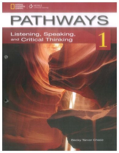 Pathways: Listening, Speaking, and Critical Thinking 1