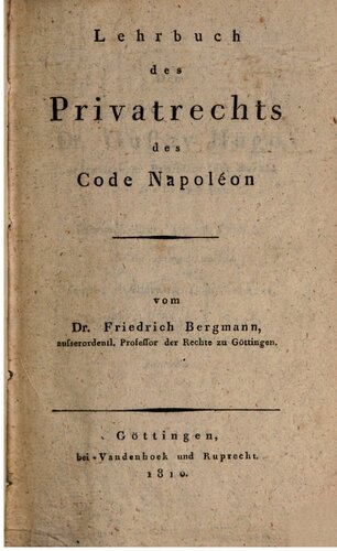 Lehrbuch des Privatrechts des Code Napoleon
