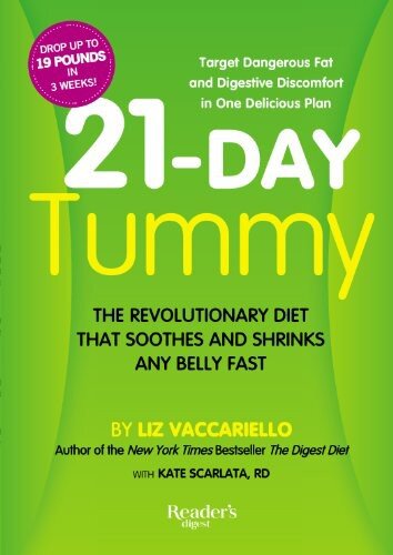 21-Day Tummy Diet: The Revolutionary Diet that Soothes and Shrinks any Belly Fast
