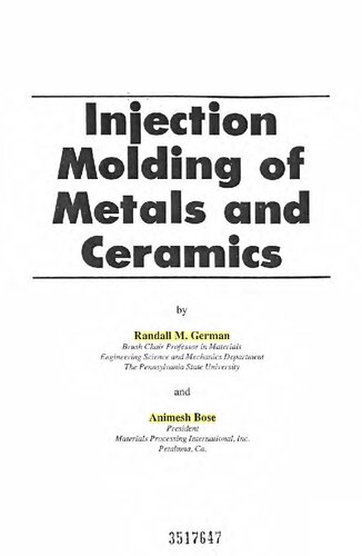 Injection Molding of Metals and Ceramics