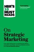 HBR's 10 Must Reads on Strategic Marketing (with featured article "Marketing Myopia," by Theodore Levitt)