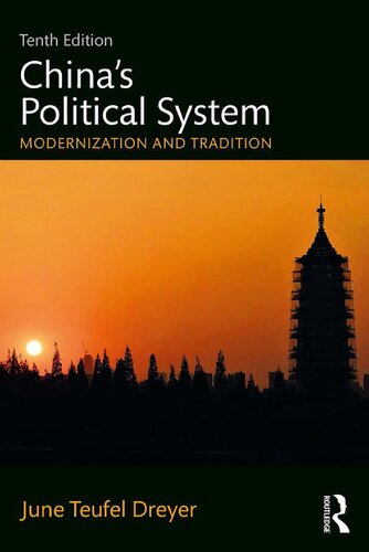 China’s Political System: Modernization and Tradition