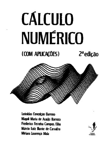 Cálculo Numérico (Com Aplicações)