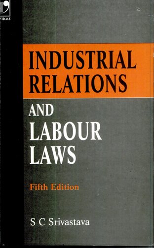 Industrial Relations And Labour Laws - Fifth Edition