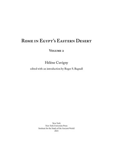 Rome in Egypt's Eastern Desert: Volume Two