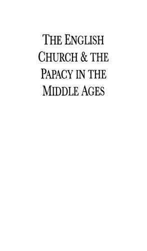 The English Church & The Papacy In The Middle Ages