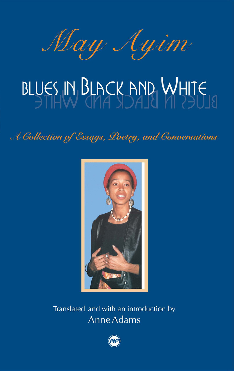 Blues in Black and White: A Collection of Essays, Poetry, and Conversations
