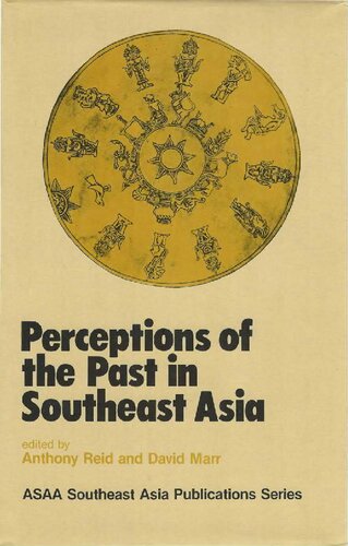Perceptions of the Past in Southeast Asia