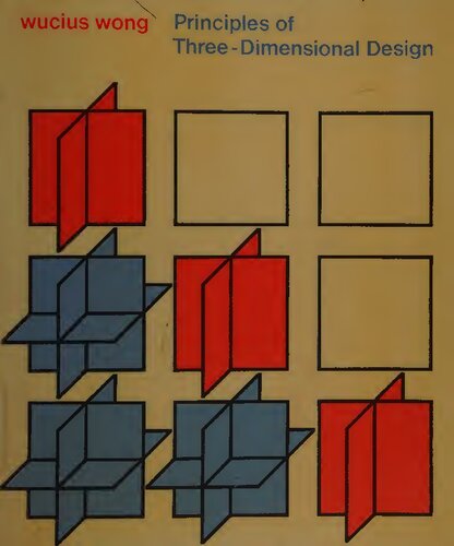 Principles of three dimensional design.