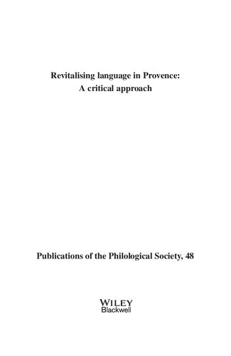 Revitalising Language in Provence: A Critical Approach
