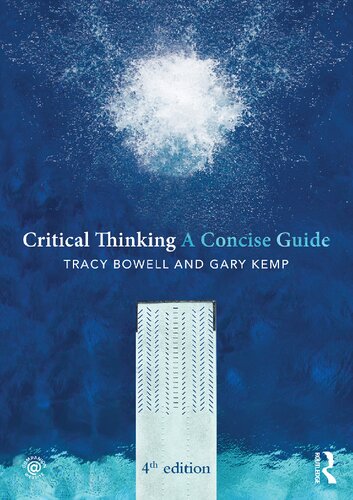 Critical Thinking: A Concise Guide