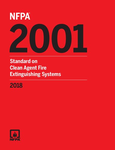 NFPA 2001 : standard on clean agent fire extinguishing systems 2018