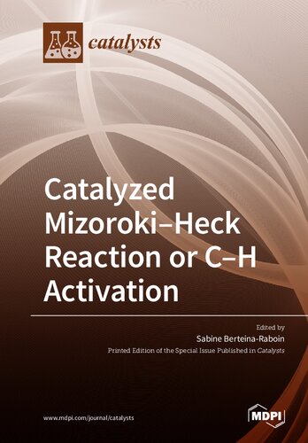 Catalyzed Mizoroki-Heck Reaction or C-H activation
