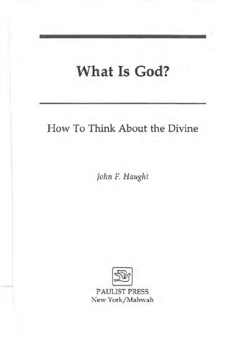 What Is God?: How to Think about the Divine