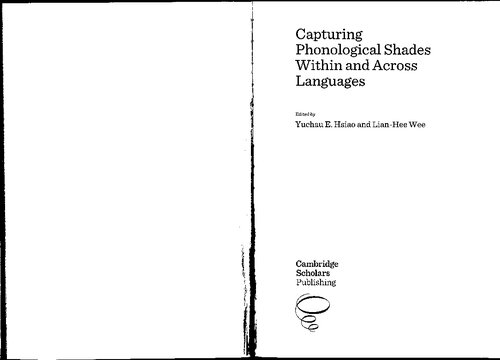 Capturing Phonological Shades Within and Across Languages