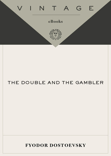The Double and the Gambler