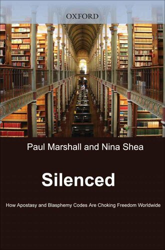 Silenced: How Apostasy and Blasphemy Codes are Choking Freedom Worldwide