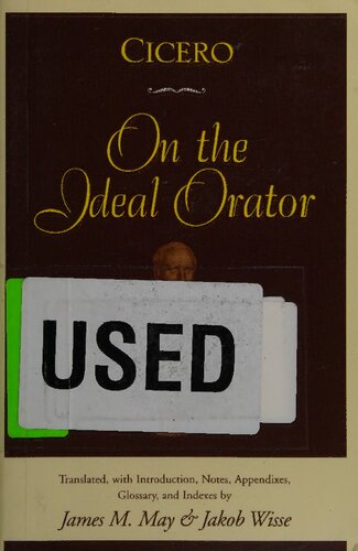 Cicero: On the Ideal Orator