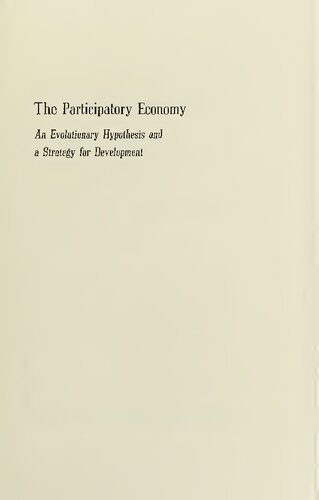 The participatory economy: An evolutionary hypothesis and a strategy for development