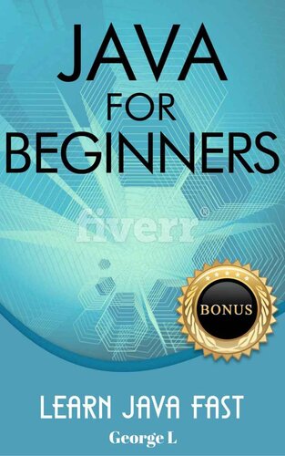 Java For Beginners. Learn Java Fast