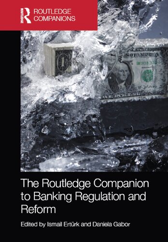 The Routledge Companion to Banking Regulation and Reform