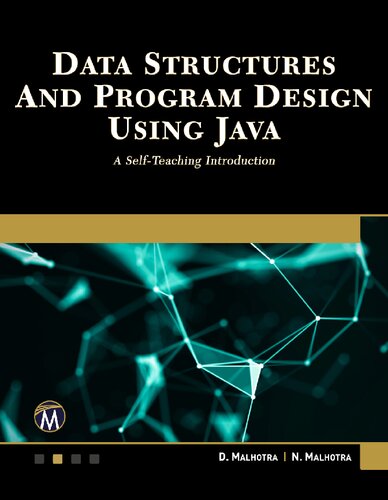Data structures and program design using Java : a self-teaching introduction