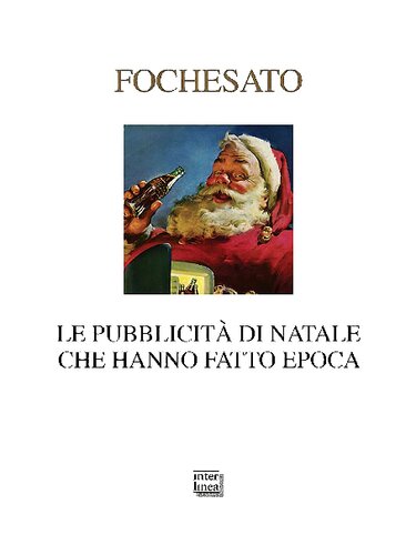 Le pubblicità di Natale che hanno fatto epoca
