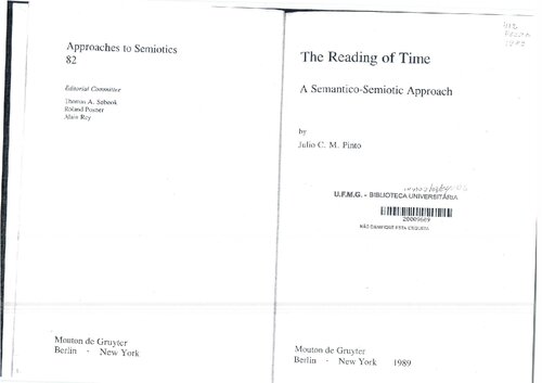 The Reading of Time: A Semantico-Semiotic Approach (Approaches to Semiotics)