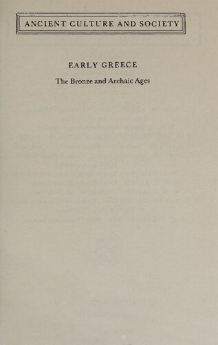 Early Greece: The Bronze and Archaic Ages, New and Revised Edition