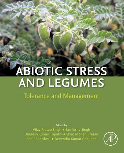 Abiotic Stress and Legumes: Tolerance and Management