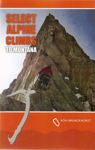 Select Alpine Climbs to Montana