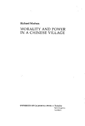 Morality and Power in a Chinese Village