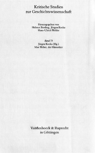 Max Weber, der Historiker