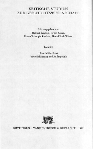Industrialisierung und Außenpolitik: Preußen-Deutschland und das Zarenreich von 1860-1890