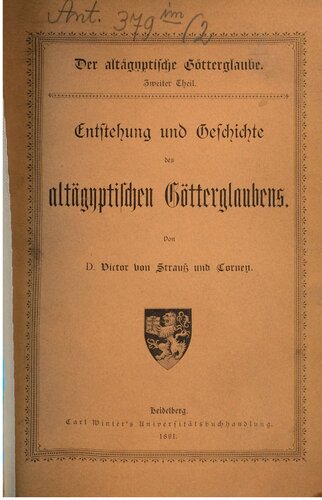 Entstehung und Geschichte des altägyptischen Götterglaubens
