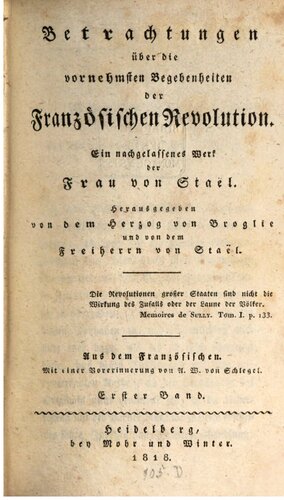Betrachtungen über die vornehmsten Begebenheiten der Französischen Revolution. Ein nachgelassenes Werk