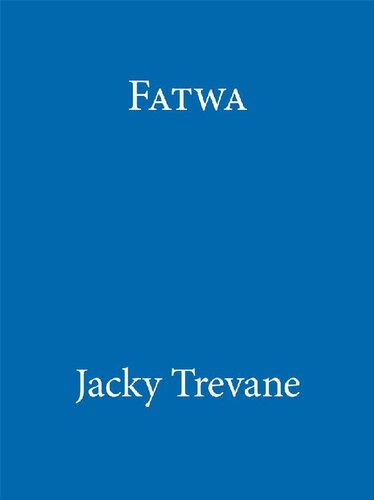 Fatwa: Living with a Death Threat
