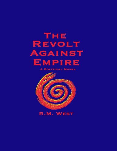 The Revolt Against Empire