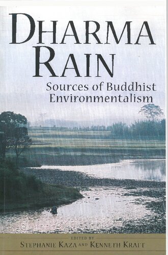 Dharma Rain: Sources of Buddhist Environmentalism