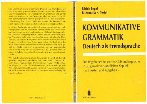 Kommunikative Grammatik Deutsch als Fremdsprache : die Regeln der deutschen Gebrauchsprache in 30 gemeinverständlichen Kapiteln mit Texten und Aufgaben
