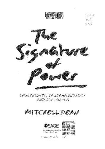 The Signature of Power: Sovereignty, Governmentality and Biopolitics