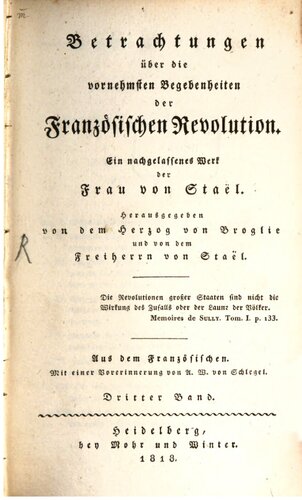 Betrachtungen über die vornehmsten Begebenheiten der Französischen Revolution. Ein nachgelassenes Werk