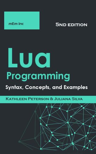 Lua Programming: Syntax, Concepts, and Examples