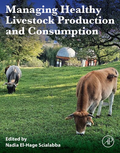 Managing Healthy Livestock Production and Consumption: Low Input Livestock Landscapes