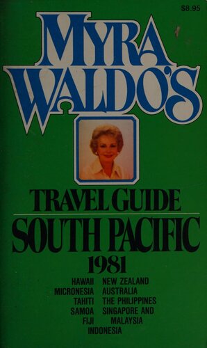 Myra Waldo's Travel Guide to the South Pacific
