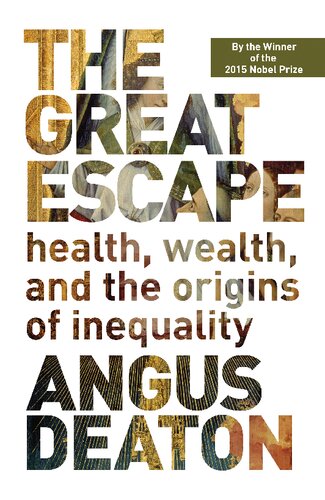 The Great Escape: Health, Wealth, and the Origins of Inequality