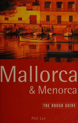 Mallorca and Menorca: The