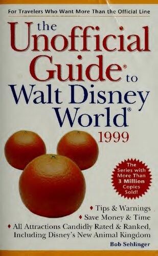 The Unofficial Guide to Walt Disney World 1999