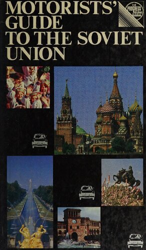 Motorists’ guide to the Soviet Union