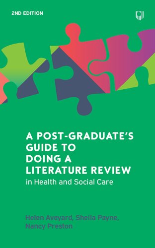 A POST-GRADUATE'S GUIDE TO DOING A LITERATURE REVIEW IN HEALTH AND SOCIAL CARE,